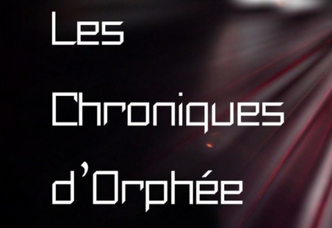 Les chroniques d'oprhée