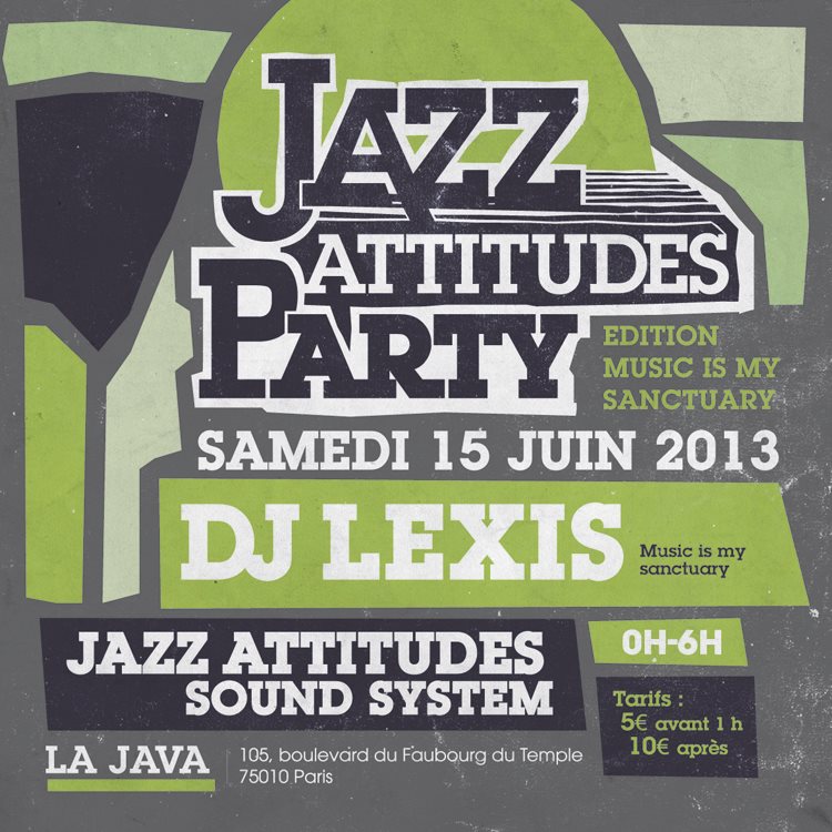 Jazz Attitudes Party @ La Java w/ Lexis