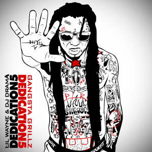 Lil'Wayne - Dedication 5