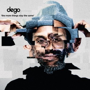 dego-the-more-things-stay-the-same-lp-lead