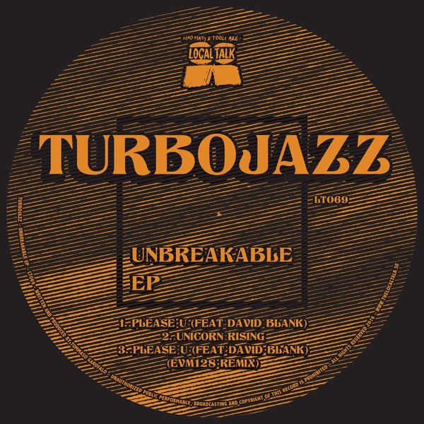 Turbojazz - Unbreakable - Local Talk