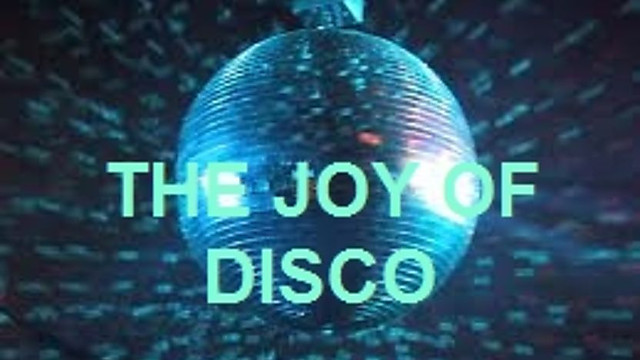 The Joy Of Disco