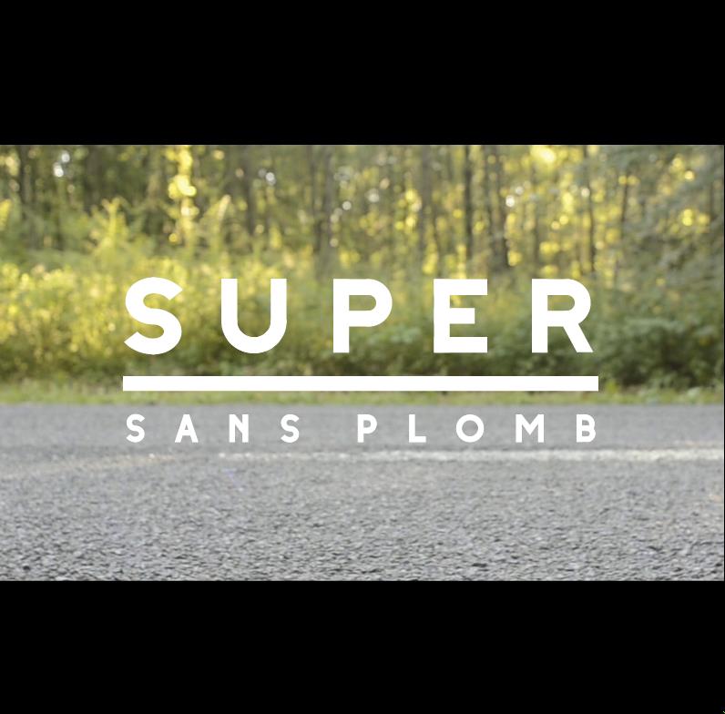 SUPER SANS PLOMB RELEASE PARTY