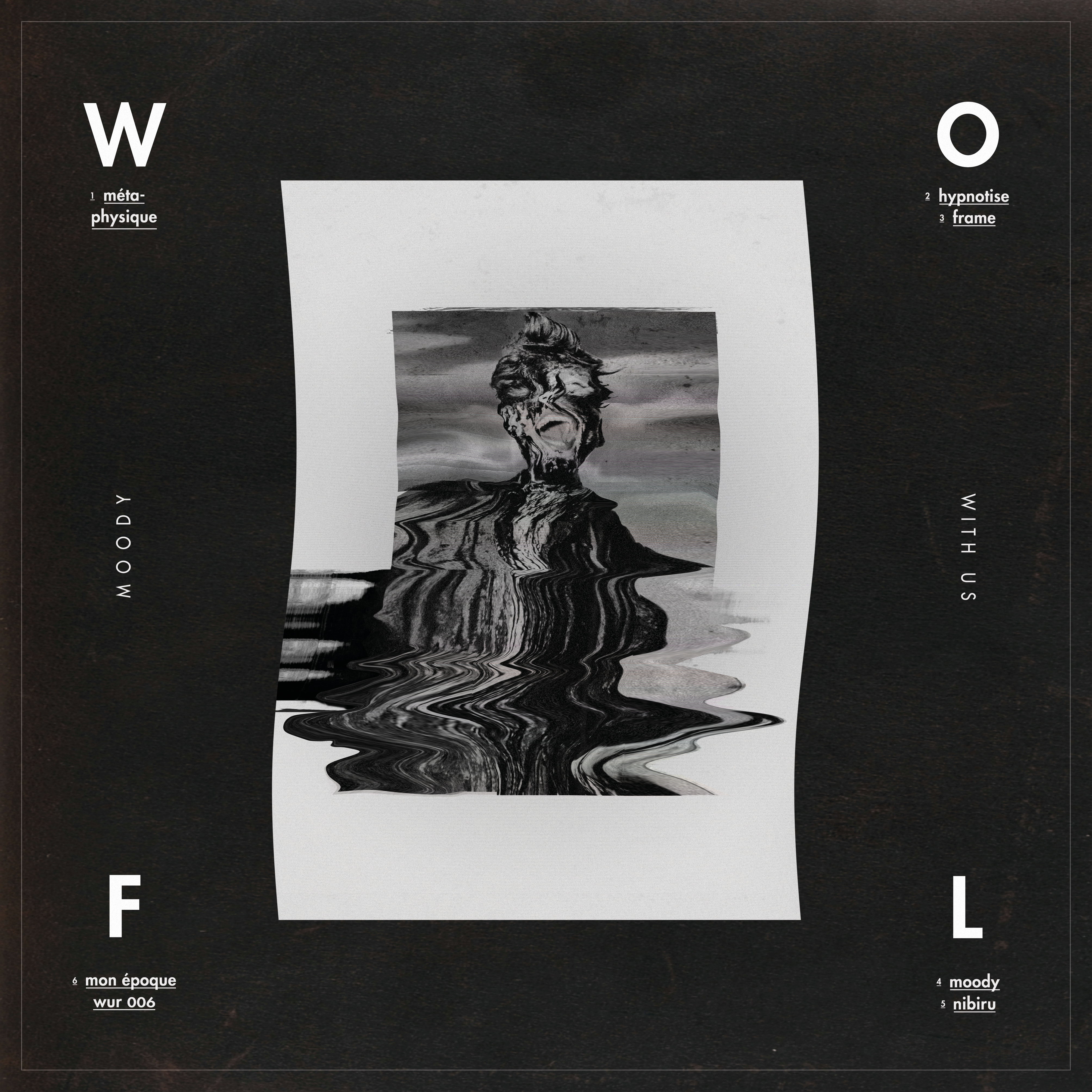 Wolf – Moody (WUR006)