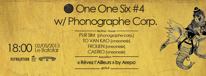 OneOneSix invite Phonographe Corp @ Le Batofar