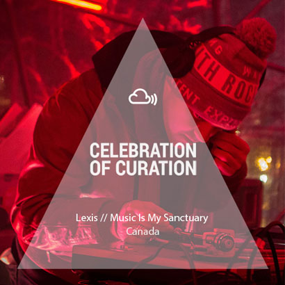 Celebration of Curation 2013 #Canada par Lexis (MusicIsMySanctuary)