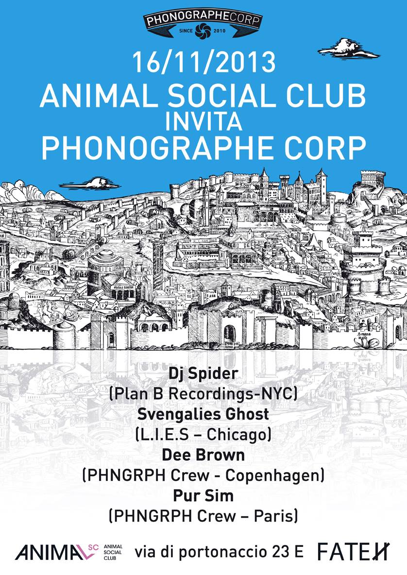 ANIMAL SOCIAL CLUB (Rome) meets PHONOGRAPHE CORP