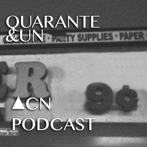 Quarante&Un – ACN Podcast 001