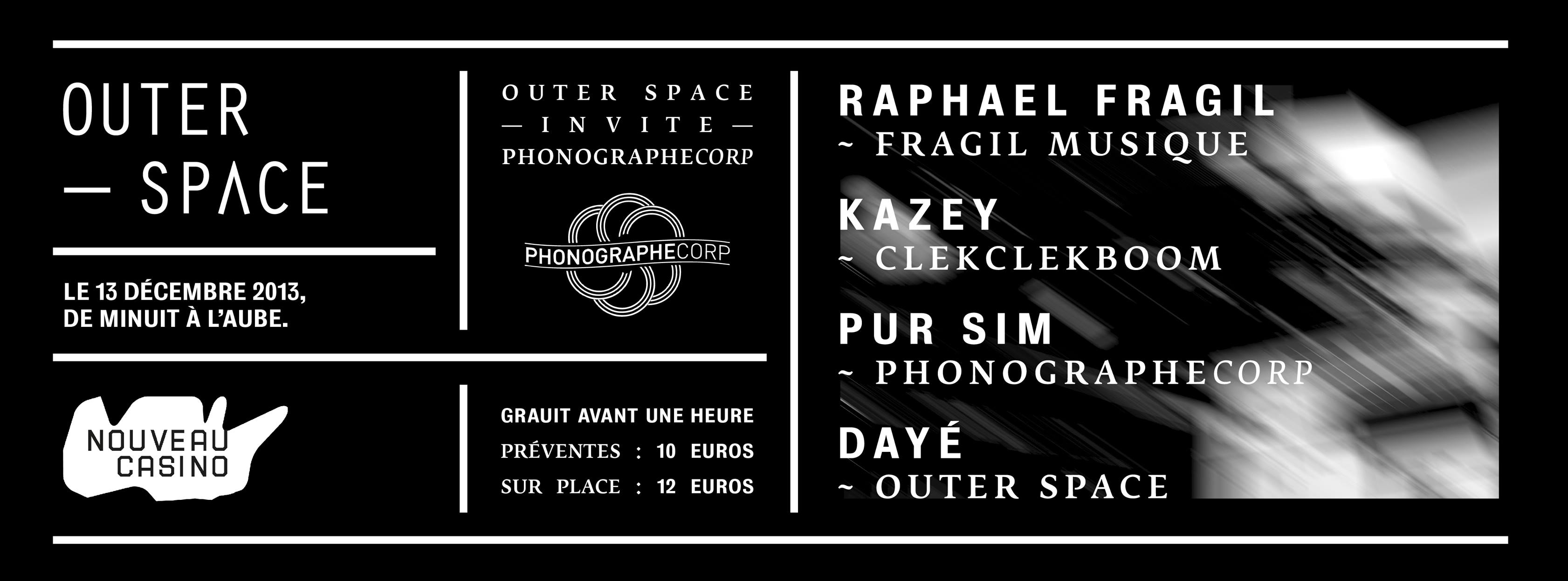 OUTER SPACE invite PHONOGRAPHE CORP @ Nouveau Casino