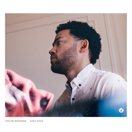 Taylor McFerrin – Early Riser