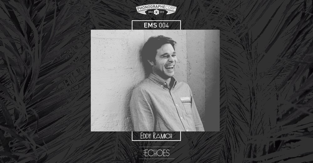 EMS004 – Eddy Ramich (Compost, Far Out Recordings) – A mix for Bibich