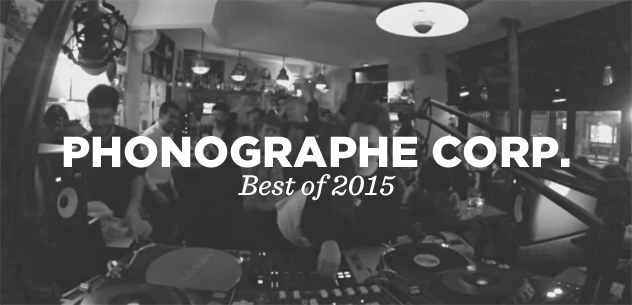 Phonographe Corp présente son Best Of 2015 sur Le Mellotron