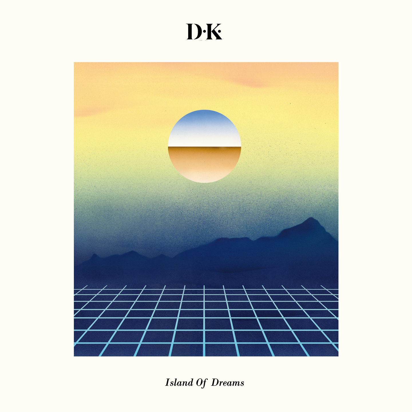 D.K. – Island of dreams