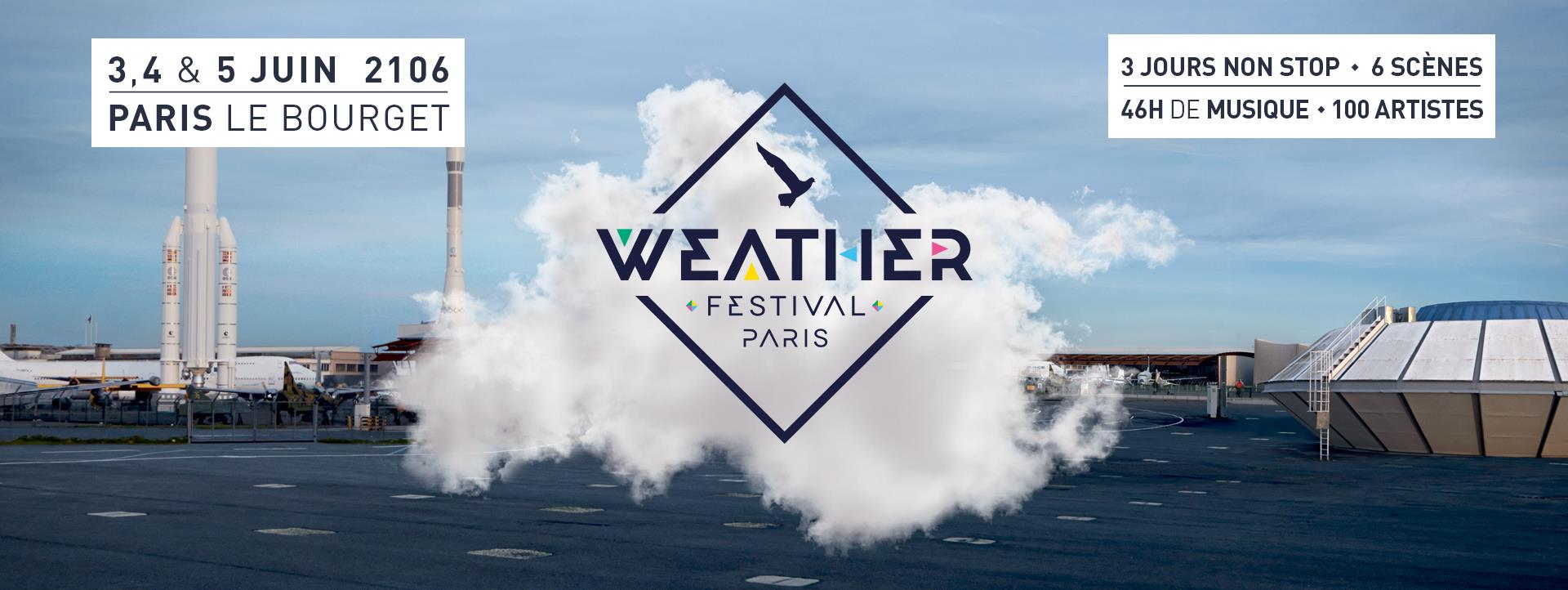 Weather Paris Festival 2016 – De la pelouse au tarmac…