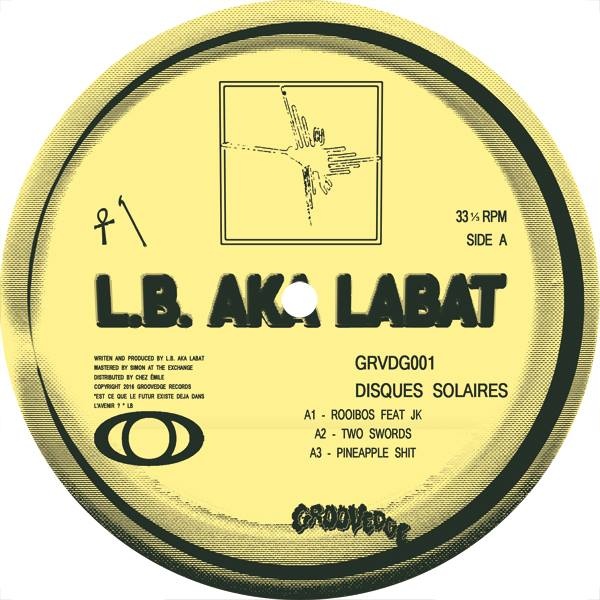 LB AKA LABAT — Disques Solaires