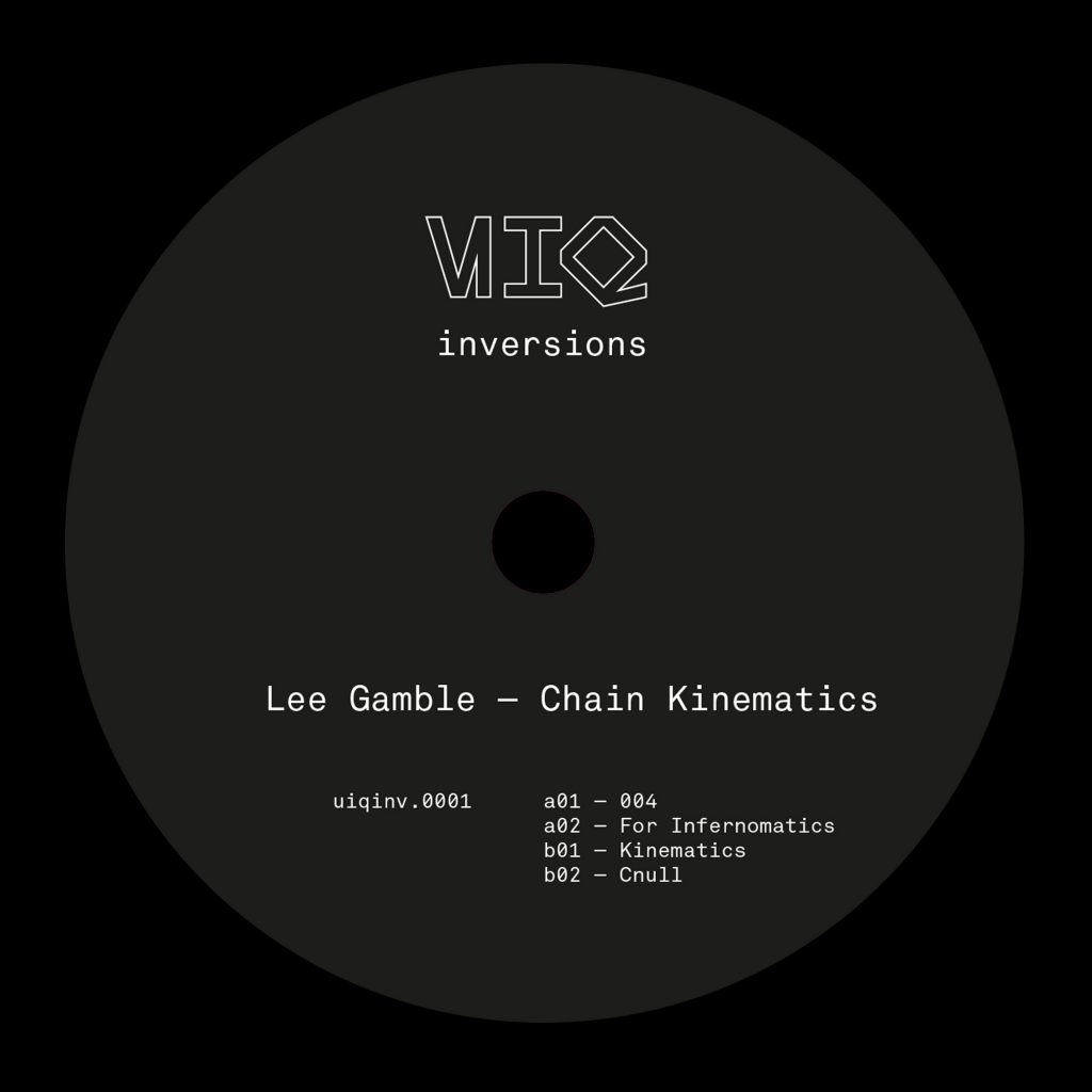 Lee Gamble – Chain Kinematics