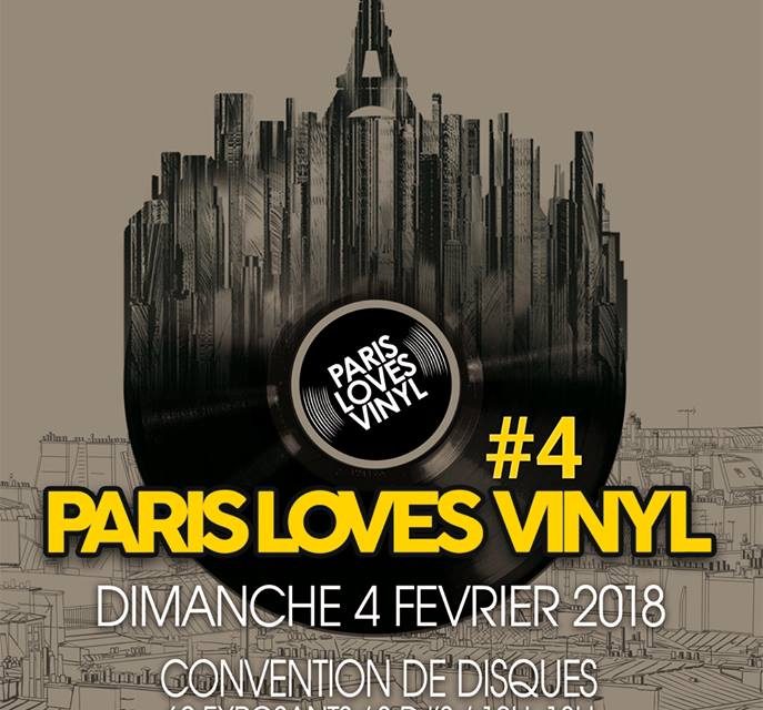 Ne manquez pas la prochaine convention Paris Loves Vinyl !