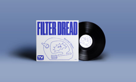 Filter Dread – Binary Reflections (TV Showw)