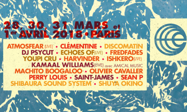 Easter Sounds Festival 2018 : une deuxième édition en guise de confirmation