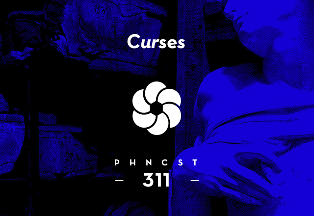 PHNCST311 – Curses (Dischi Autunno)