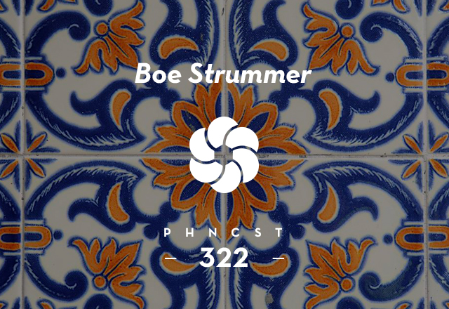 PHNCST 322 – Boe Strummer (Casual Gabberz)