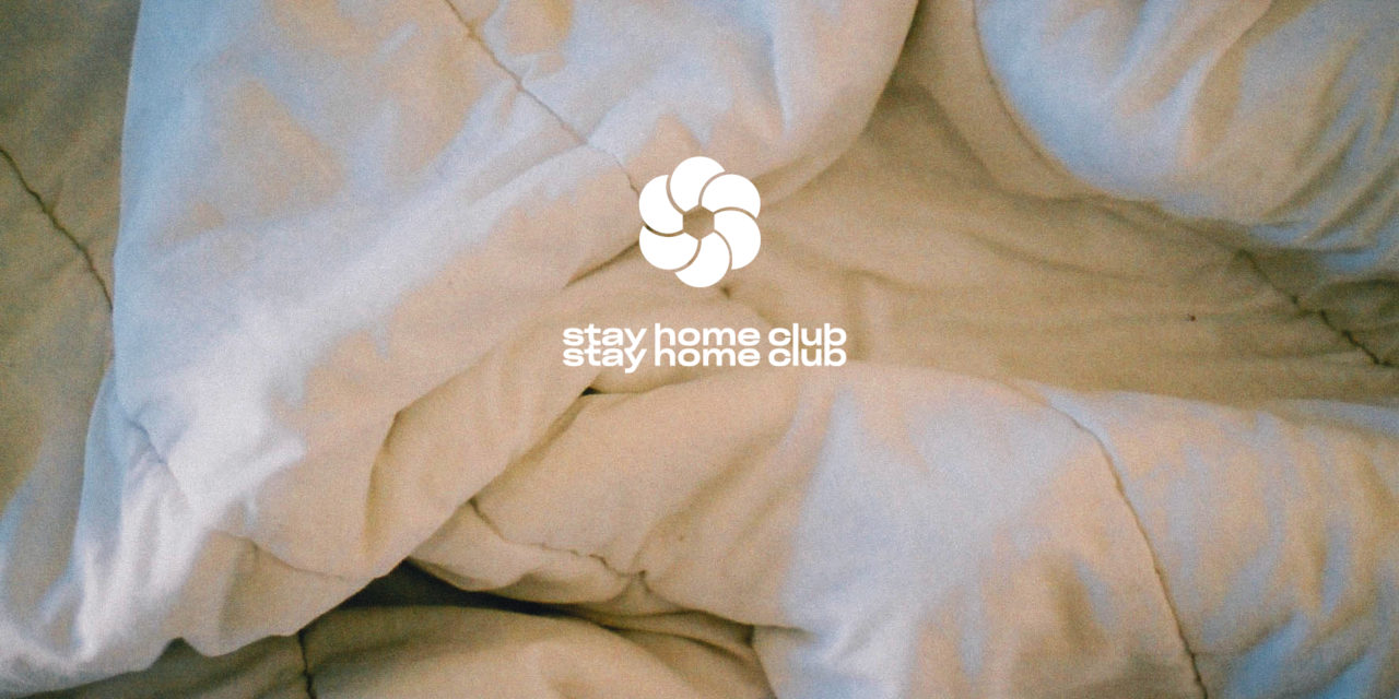 STAYHOMECLUB : notre plateforme de contenus confinés