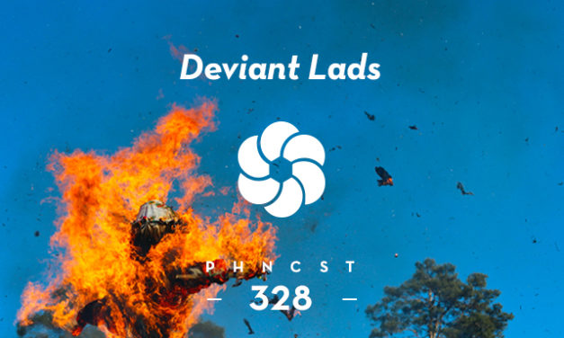PHNCST 328 – Deviant Lads