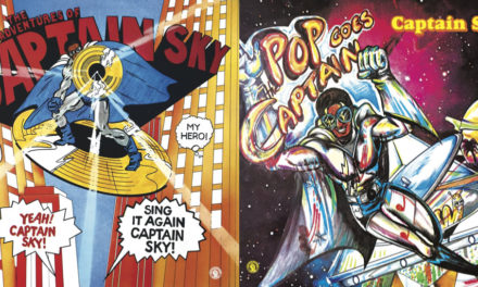 Captain Sky – The Adventures Of Captain Sky & Pop Goes Captain
