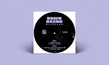 Dawn Razor – Blizzard (Dext Recordings)