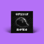Gipsyan – Wet Dreams (Contre Jour)